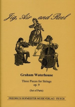 3 pieces for strings op.9 Jig, Air and Reel