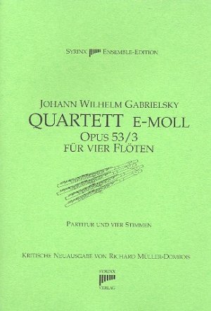 neues Buch – Gabrielsky, Johann Wilhelm – Quartett e-Moll op.53,3 neues Buch – Gabrielsky, Johann Wilhelm – Quartett e-Moll op.53,3