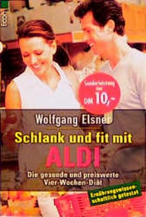gebrauchtes Buch – Wolfgang Elsner – Schlank und fit mit Aldi