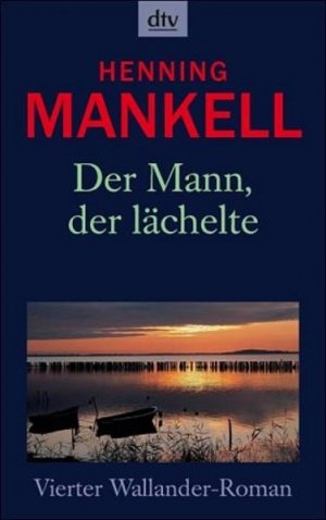 gebrauchtes Buch – Henning, Mankell und Gloßmann Erik – Der Mann, der lächelte