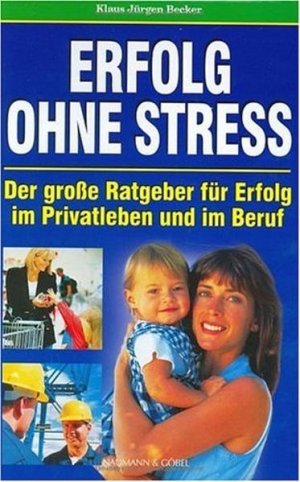 gebrauchtes Buch – Erfolg ohne Stress