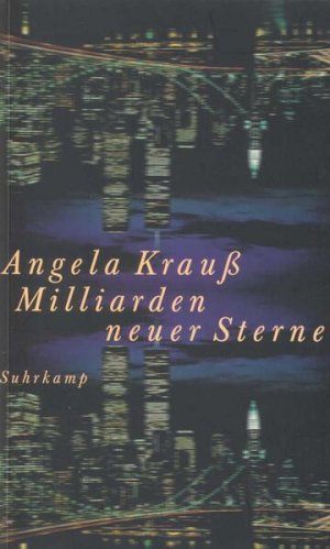 gebrauchtes Buch – Angela Krauß – Milliarden neuer Sterne