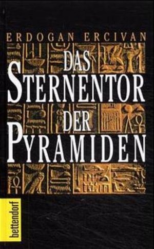 gebrauchtes Buch – Erdogan Ercivan – Das Sternentor der Pyramiden