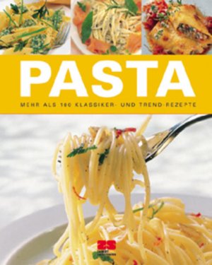 gebrauchtes Buch – Beate Pfeiffer – Best of Pasta (Kochen - Die neue grosse Schule)