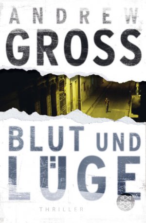 gebrauchtes Buch – Gross, Andrew und Susanne Goga-Klinkenberg – Blut und Lüge: Thriller