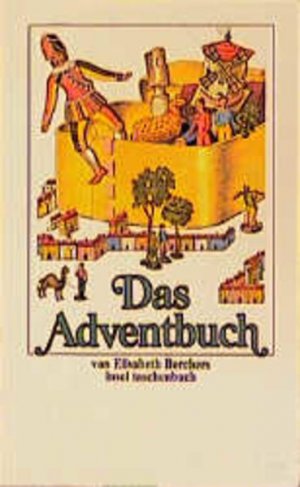 gebrauchtes Buch – Elisabeth Borchers – Das Adventbuch: Mit Geschichten und Versen von Elisabeth Borchers und alten Bildern (insel taschenbuch)