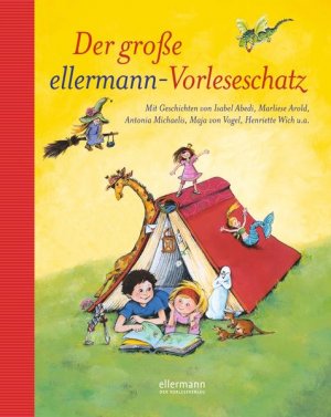 Der große ellermann-Vorleseschatz (Grosse Vorlesebücher)