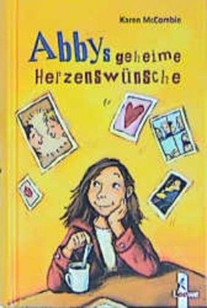 gebrauchtes Buch – McCombie, Karen und Anne Braun – Abbys geheime Herzenswünsche