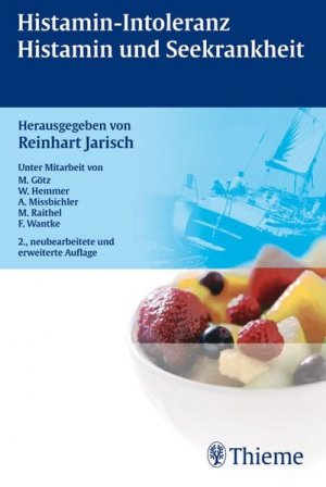 gebrauchtes Buch – Reinhart Jarisch – Histamin-Intoleranz Histamin und Seekrankheit