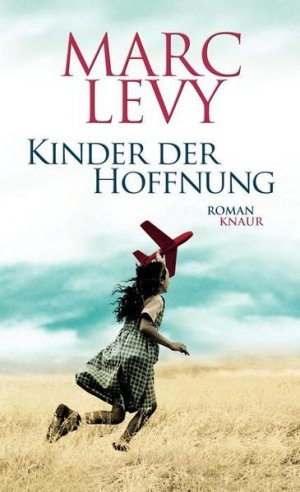 gebrauchtes Buch – Levy, Marc – Kinder der Hoffnung: Roman