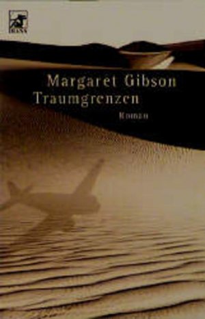 gebrauchtes Buch – Margaret Gibson – Diana-Taschenbücher, Nr.23, Traumgrenzen