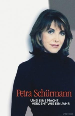 gebrauchtes Buch – Petra Schürmann – Und eine Nacht vergeht wie ein Jahr