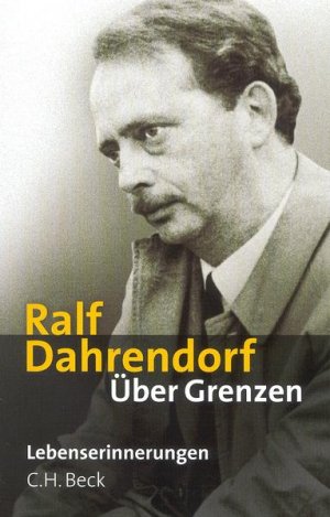 gebrauchtes Buch – Ralf Dahrendorf – Über Grenzen. Lebenserinnerungen