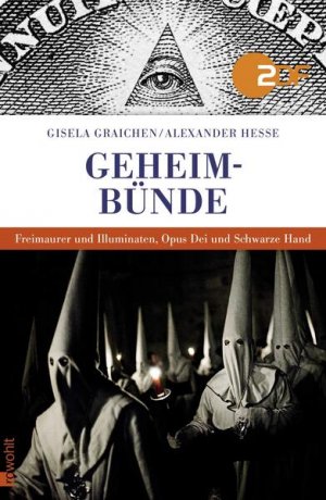 gebrauchtes Buch – Graichen, Gisela und Alexander Hesse – Geheimbünde: Freimaurer und Illuminaten, Opus Dei und Schwarze Hand