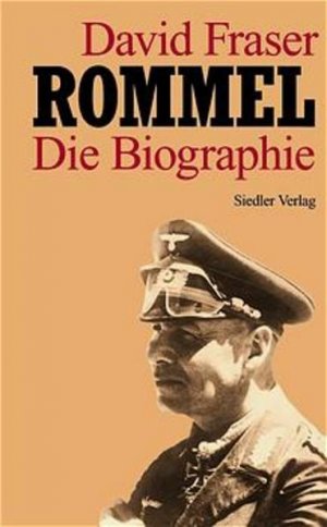 gebrauchtes Buch – D Fraser – Rommel. Die Biographie