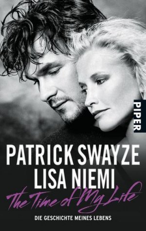 gebrauchtes Buch – Swayze – The Time of My Life: Die Geschichte meines Lebens