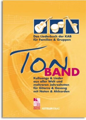 gebrauchtes Buch – Katholische Arbeitnehmer-Bewegung Deutschlands e – TonBAND - GRATIS: Das Liederbuch für Familien und Gruppen. Kultsongs und Lieder aus aller Welt und mehreren Jahrzehnten