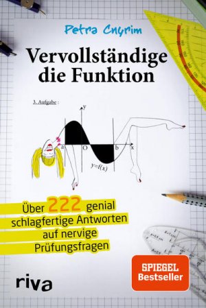 gebrauchtes Buch – Petra Cnyrim – Vervollständige die Funktion: Über 222 genial schlagfertige Antworten auf nervige Prüfungsfragen