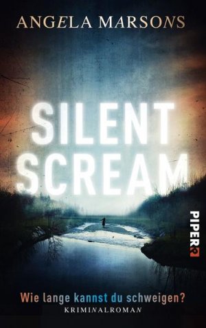 gebrauchtes Buch – Marsons, Angela und Elvira Willems – Silent Scream – Wie lange kannst du schweigen?: Kriminalroman (Kim-Stone-Reihe)