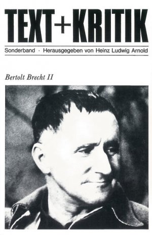 gebrauchtes Buch – Heinz Ludwig Arnold – Bertolt Brecht II (TEXT+KRITIK Sonderband)