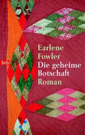 gebrauchtes Buch – Fowler, Earlene und Martina Klüver – Die geheime Botschaft: Roman (btb-TB)