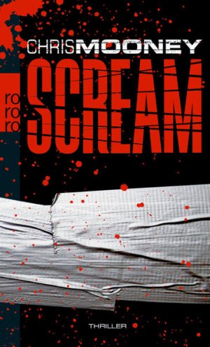 gebrauchtes Buch – Mooney, Chris und Michael Windgassen – Scream