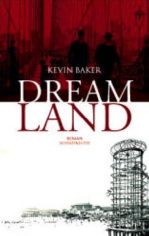 gebrauchtes Buch – Kevin Baker – Dreamland