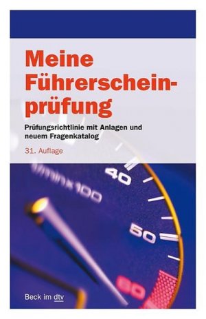 gebrauchtes Buch – Meine Führerscheinprüfung: Prüfungsrichtlinie mit Anlagen und allen Prüfungsfragen nebst richtigen Antworten für die Fahrerlaubnisprüfung (Klassen A, ... Prüfung zum Führen von Mofas (Beck im dtv)