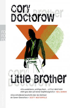 gebrauchtes Buch – Doctorow, Cory und Uwe-Michael Gutzschhahn – Little Brother