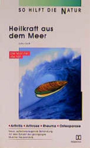 gebrauchtes Buch – John Croft – Heilkraft aus dem Meer