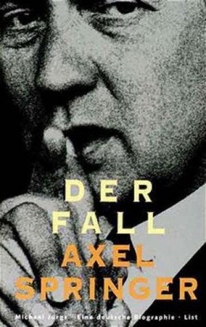 gebrauchtes Buch – Michael Jürgs – Der Fall Axel Springer