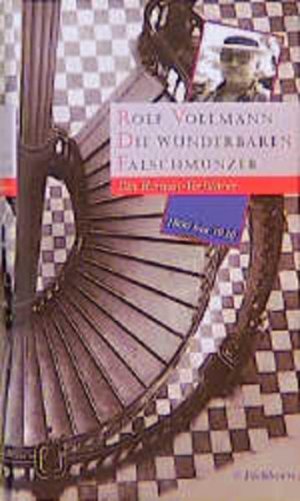 gebrauchtes Buch – Rolf Vollmann – Die wunderbaren Falschmünzer