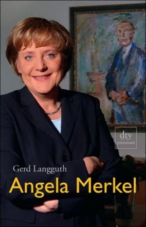 gebrauchtes Buch – Gerd Langguth – Angela Merkel: Biographie