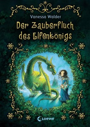 gebrauchtes Buch – Walder, Vanessa und Almud Kunert – Der Elfenkönig – Der Zauberfluch des Elfenkönigs (Der Elfenkönig)