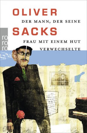 gebrauchtes Buch – Sacks, Oliver – Der Mann, der seine Frau mit einem Hut verwechselte