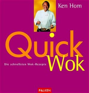 gebrauchtes Buch – Ken Hom – Quick Wok