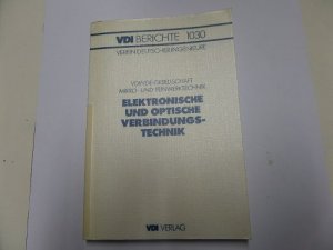 Elektronische und optische Verbindungstechnik