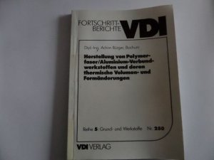 Herstellung von Polymerfaser / Aluminium-Verbundwerkstoffen und deren thermische Volumen- und Formänderungen