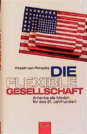 gebrauchtes Buch – von Rimscha – Die flexible Gesellschaft