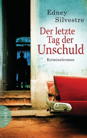 gebrauchtes Buch – Edney Silvestre – Der letzte Tag der Unschuld: Kriminalroman