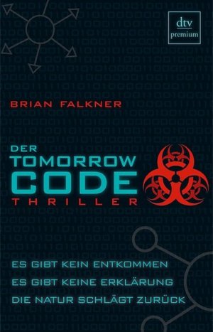 gebrauchtes Buch – Brian Falkner – Der Tomorrow Code: Thriller