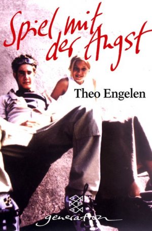 gebrauchtes Buch – Theo Engelen – Das Spiel mit der Angst (Fischer Schatzinsel)