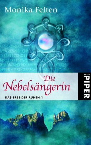 gebrauchtes Buch – Monika Felten – Die Nebelsängerin. Das Erbe der Runen 01.