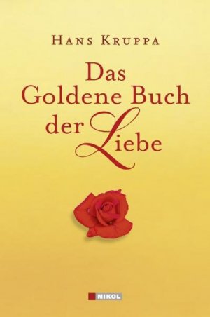 gebrauchtes Buch – Hans Kruppa – Das Goldene Buch der Liebe