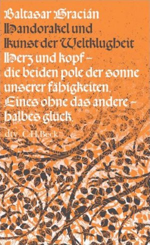 gebrauchtes Buch – Gracian, Baltasar und Arthur Schopenhauer – Handorakel und Kunst der Weltklugheit