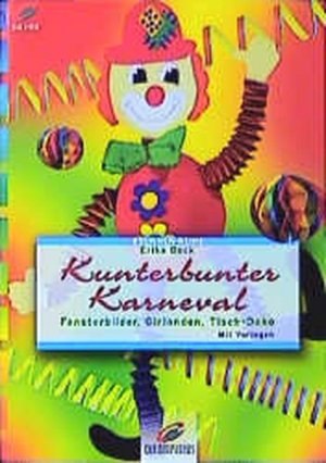 gebrauchtes Buch – Erika Bock – Brunnen-Reihe, Kunterbunter Karneval