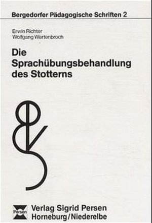 gebrauchtes Buch – Richter, Erwin – Die Sprachübungsbehandlung des Stotterns (Bergedorfer Pädagogische Schriften)