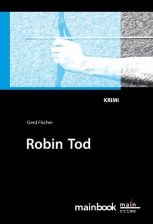 gebrauchtes Buch – Fischer Gerd – Robin Tod