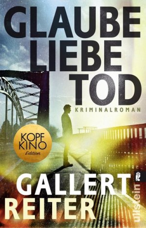 gebrauchtes Buch – Gallert, Peter und Reiter Jörg – Glaube Liebe Tod: Kriminalroman (Ein Martin-Bauer-Krimi, Band 1)