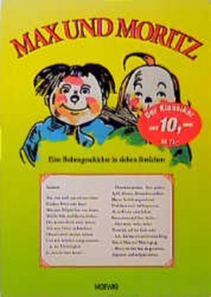 gebrauchtes Buch – Wilhelm Busch – Max und Moritz: Die Bubengeschichten in sieben Streichen